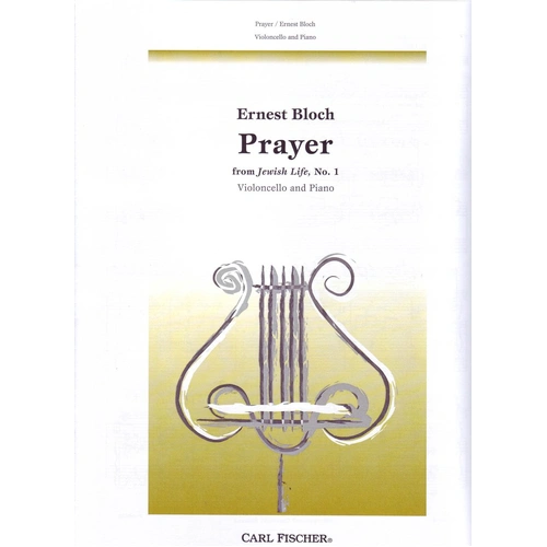Bloch - Prayer from Jewish Life No 1 for Cello/Piano, 8 Pages
