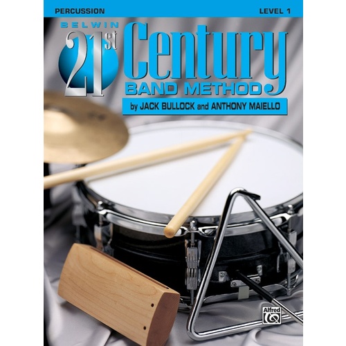 Belwin 21st Century Band Method Grade 1 Percussion Sheet Music