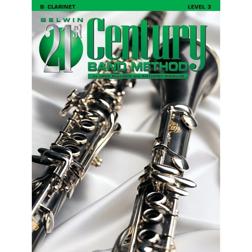 Belwin 21st Century Band Method Gr 3 Clarinet