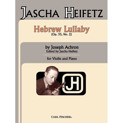 Hebrew Lullaby Op 35 No 2 Arr Heifetz Violin Piano (Softcover Book)