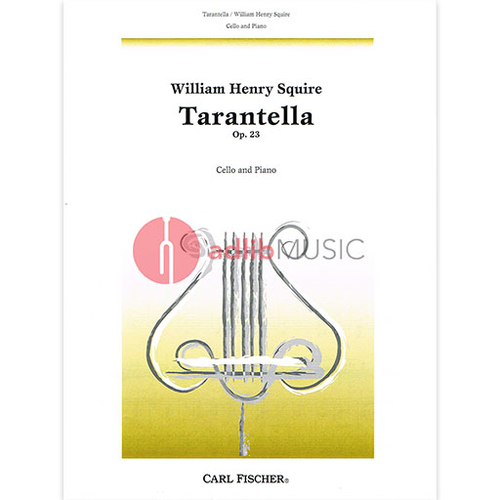 Squire Tarantella Op23 Cello/Piano Accompaniment Fischer B2691