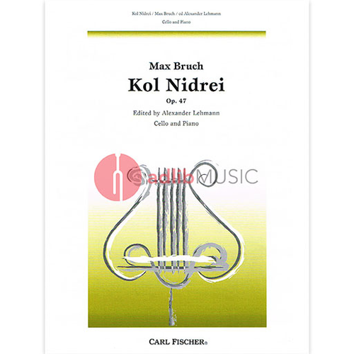 Kol Nidrei Op 47 Cello and Piano by Bruch - Fischer