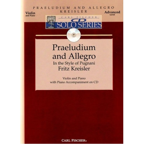 Praeludium and Allegro for Violin and Piano by Fritz Kreisler, 11 Pages, Carl Fischer Music