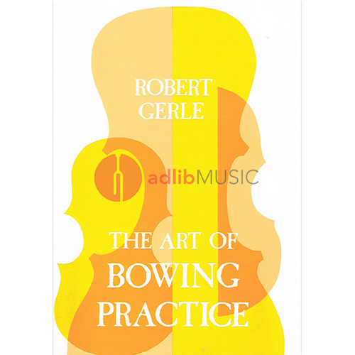 The Art of Bowing Practice for Violin Sheet Music and Method Book