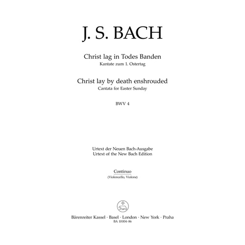 Christ Lay By Death Enshrouded BWV 4