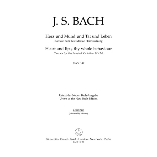 Heart And Lips, Thy Whole Behaviour BWV 147