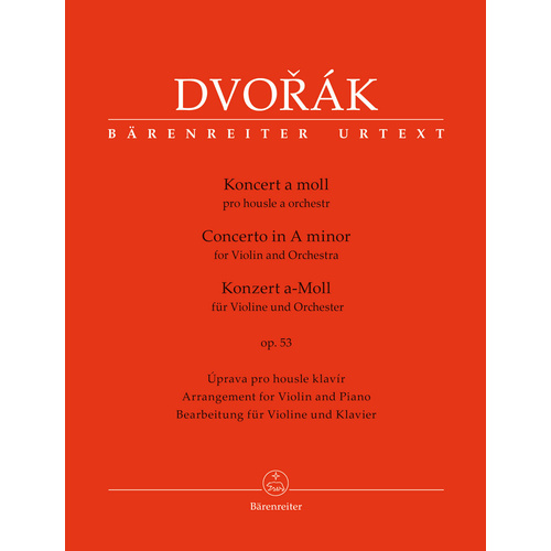 Concerto For Violin And Orchestra In A Minor Op. 53
