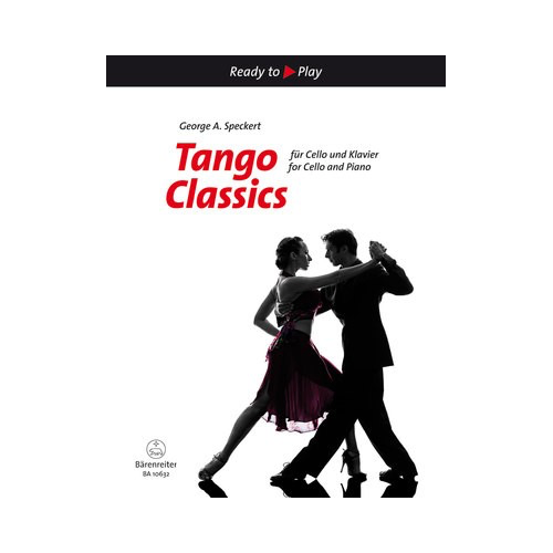 Tango Classics for Cello and Piano by George A. Speckert