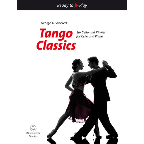 Tango Classics For Cello Und Piano