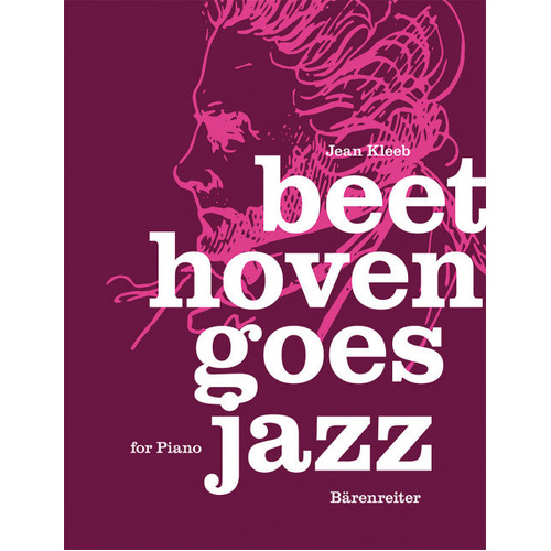 Beethoven Goes Jazz for Piano - Kleeb Jean Barenreiter BA10930 Sheet Music