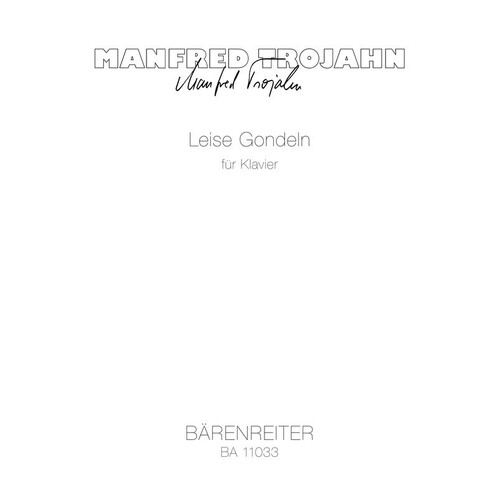 Trojahn - Leise Gondeln For Piano (Softcover Book) Book