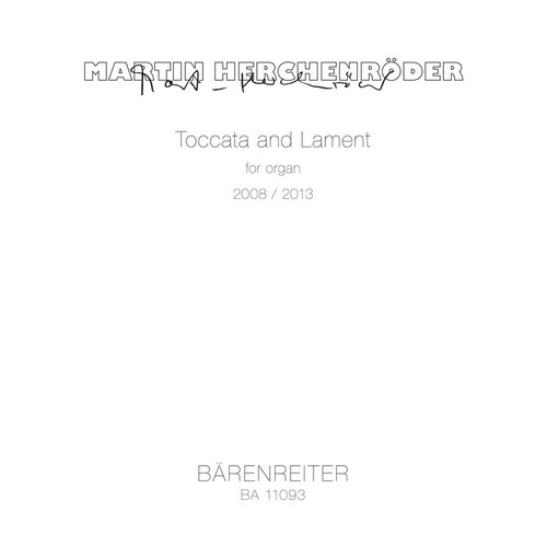 Herchenroder - -Toccata And Lament For Organ (Softcover Book) Book