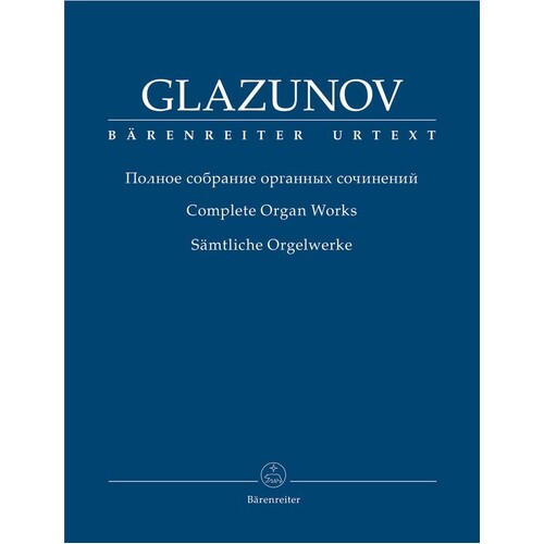 Glazounov - Complete Organ Works (Softcover Book) Urtext Edition Book