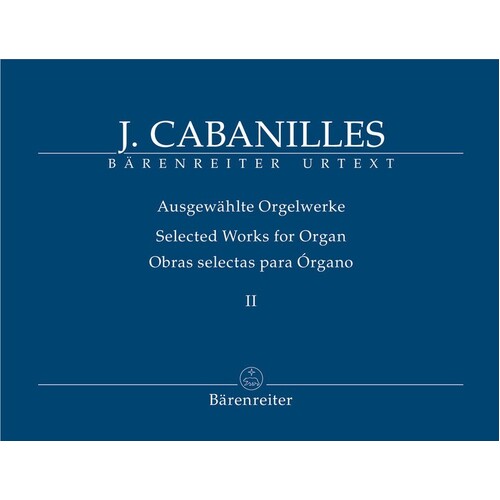 Cabanilles - Selected Organ Works Vol 2 (Softcover Book) Urtext Edition Book