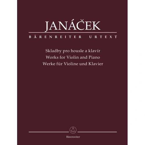 Janacek Works for Violin and Piano - Urtext Edition, 76 Pages, Includes Sonata, Romance, Dumka, Clear Notation, Dynamic Markings
