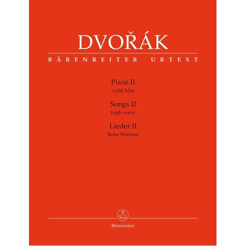 Dvorak - Songs Ii For High Voice/Piano (Softcover Book) Urtext Edition Book