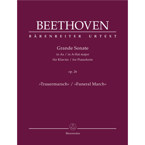 Grande Sonate For Pianoforte In A-Flat Major Op. 26 "Funeral March"