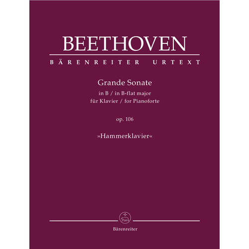Grande Sonate For Pianoforte B-Flat Major Op. 106 "Hammerklavier"
