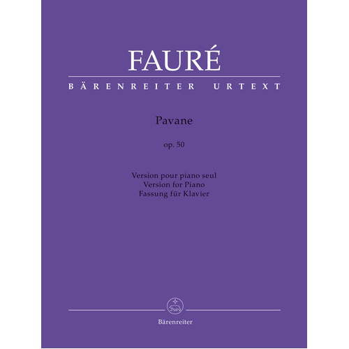 Pavane for Piano Op 50 by Fauré - Urtext Edition BA11832