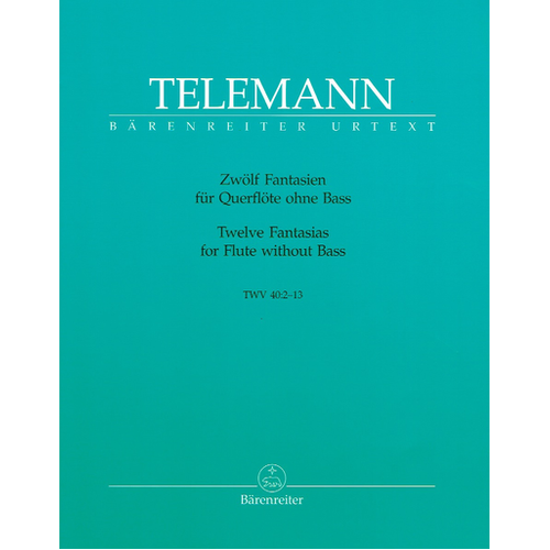 Twelve Fantasias for Solo Flute TWV 40:2-13 - Flute Sheet Music and Solo Works by Composer