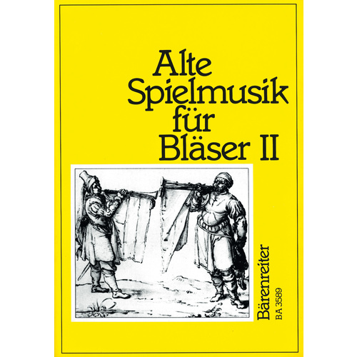 Alte Spielmusik Für Bläser, Band 2