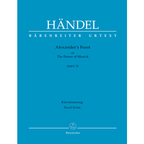 Alexander's Feast HWV75 Vocal Sheet Music