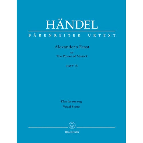 Alexanders Feast Hwv 75 Vocal Score Book