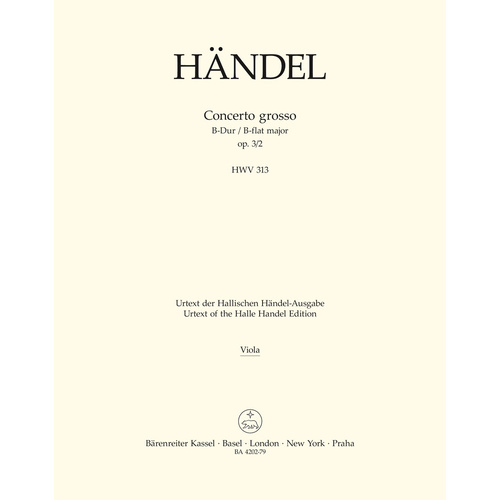 Concerto Grosso B-Dur Op. 3/2 Hwv 313