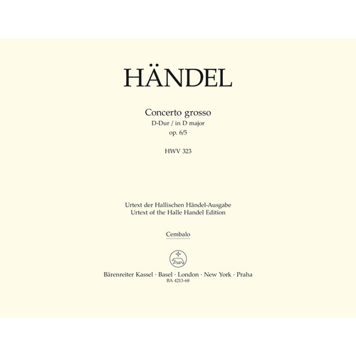 Concerto Grosso D-Dur Op. 6/5 Hwv 323