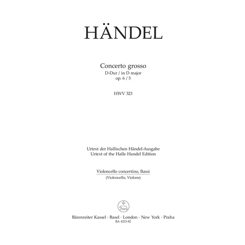 Concerto Grosso D-Dur Op. 6/5 Hwv 323