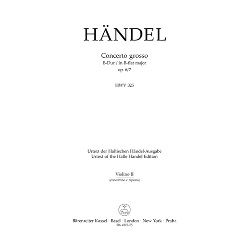 Concerto Grosso B-Dur Op. 6/7 Hwv 325