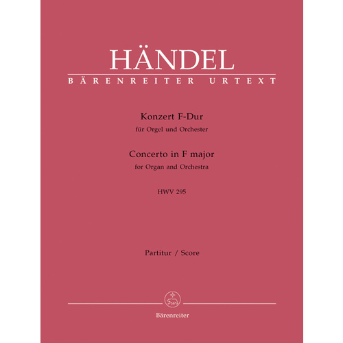 Concerto For Organ And Orchestra No. 13 In F Major Hwv 295 "The Cuckoo And The Nightingale"
