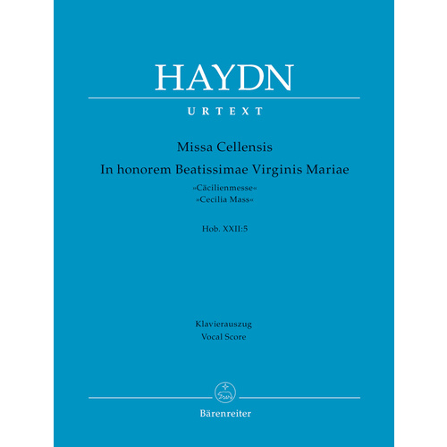 Missa Cellensis In Honorem Beatissimae Virginis Mariae Hob.Xxii:5 "Cecilia Mass"
