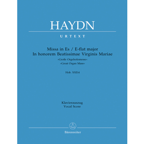 Missa In Honorem Beatissimae Virginis Mariae In E-Flat Major Hob. Xxii:4 "Great Organ Mass"
