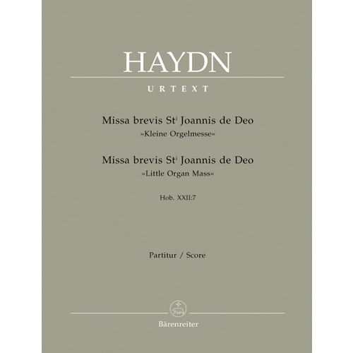 Missa Brevis Sancti Joannis De Deo Hob.Xxii:7 "Little Organ Mass"