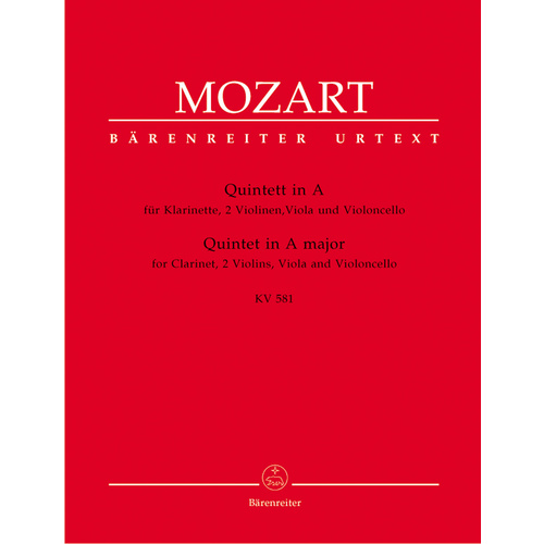 Quintet For Clarinet, Two Violins, Viola And Violoncello In A Major K. 581 "Stadler Quintet"