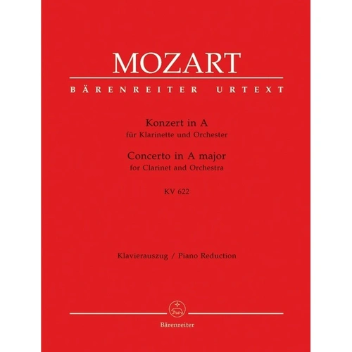 Mozart Clarinet Concerto in A Major K 622 for Clarinet and Piano, Barenreiter, 63 Pages
