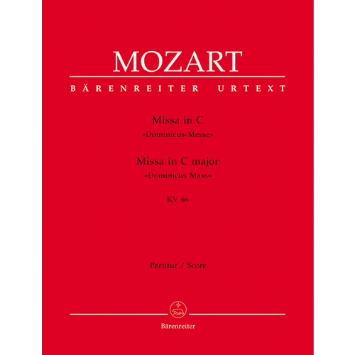 Missa In C Major K. 66 "Dominicus Mass"