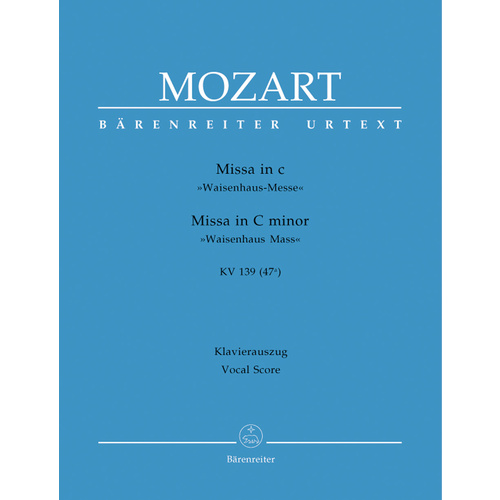 Missa In C Minor K. 139 (47A) "Waisenhaus Mass"