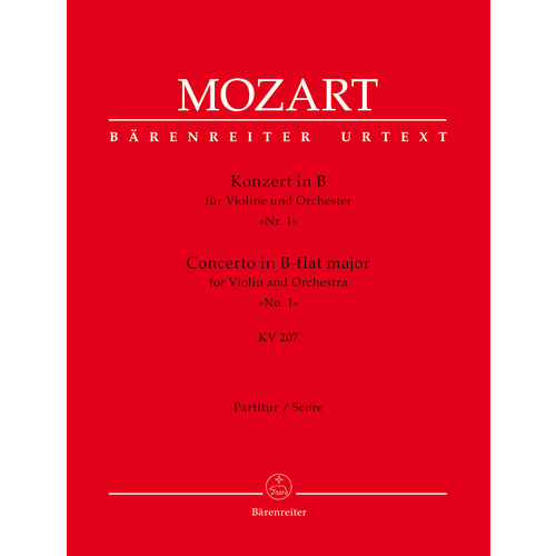 Concerto For Violin And Orchestra No. 1 In B-Flat Major K. 207