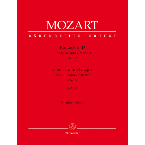 Concerto For Violin And Orchestra No. 2 In D Major K. 211
