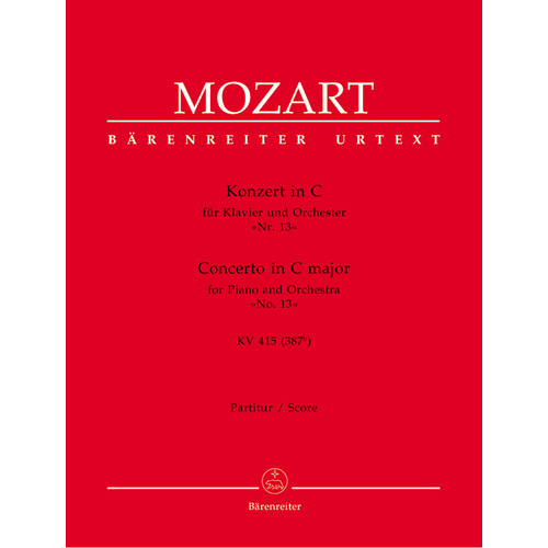 Concerto For Piano And Orchestra No. 13 In C Major K. 415 (387B)