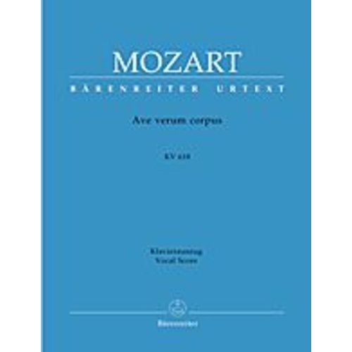 Ave Verum Corpus K 618 SATB by Barenreiter