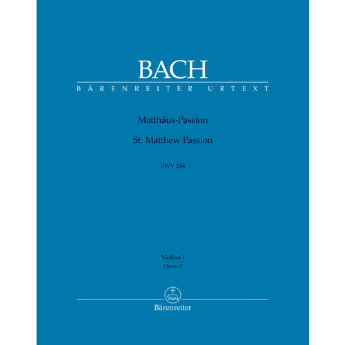 St Matthew Passion BWV244 Choir II-VLN 1 Choral Sheet Music