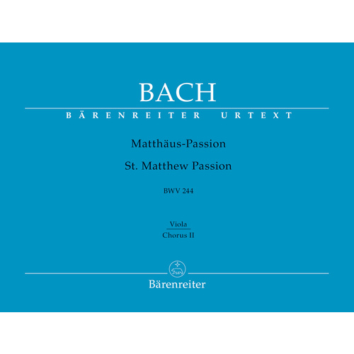St Matthew Passion BWV244 Choir II - VC/KB/BN Choral Sheet Music