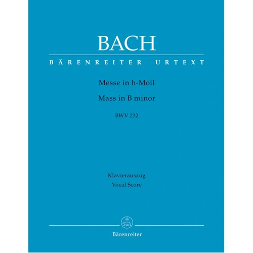 Bach Mass in B Minor BWV 232 Vocal Score by Barenreiter