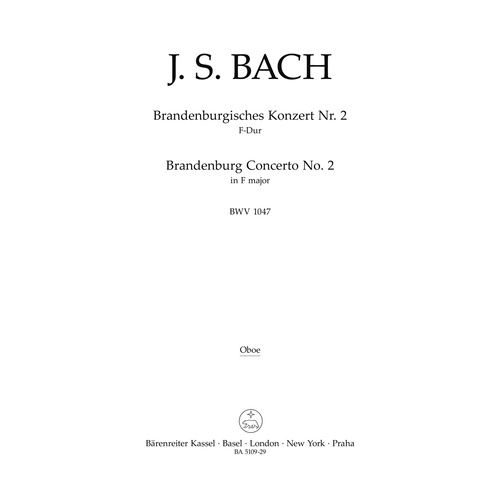Brandenburg Concerto No. 2 In F Major BWV 1047