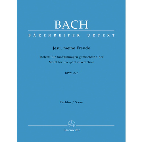 Jesu, Meine Freude For Five-Part Mixed Choir In E Minor BWV 227
