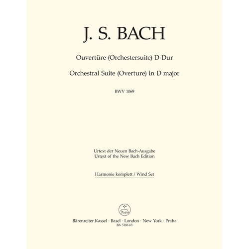 Overture (Orchestral Suite) In D Major BWV 1069