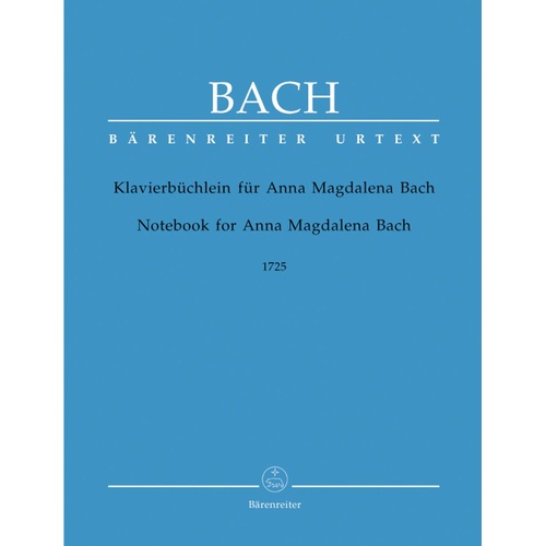 Notebook for Anna Magdalena Bach 1725 - Piano, 49 Pages, Urtext Edition, Publisher: Barenreiter, Composer: Johann Sebastian Bach
